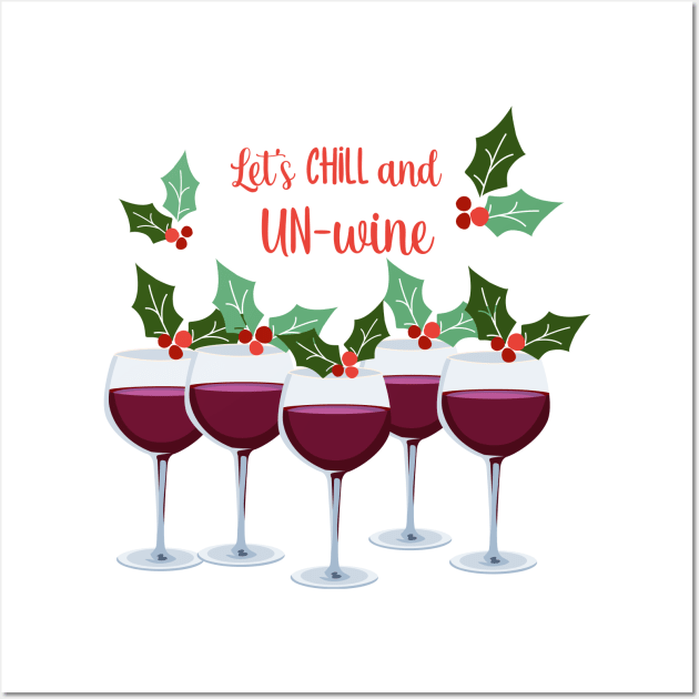 Chill and un-Wine Wall Art by SWON Design